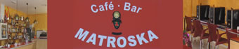 Café - Bar Matroska